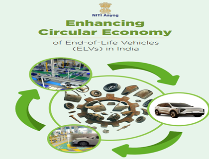Enhancing Circular Economy of End-of-Life Vehicles (ELVs) in India 