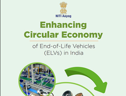 Enhancing Circular Economy of End-of-Life Vehicles (ELVs) in India