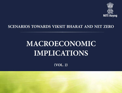 Scenarios towards Viksit Bharat and Net Zero: Macroeconomic Implications (Vol. 2)