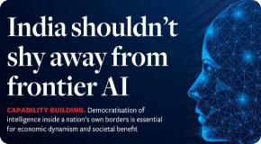 India shouldn’t shy away from frontier AI