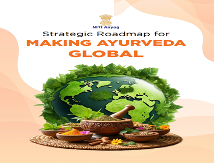 Strategic Roadmap for Making Ayurveda Global 