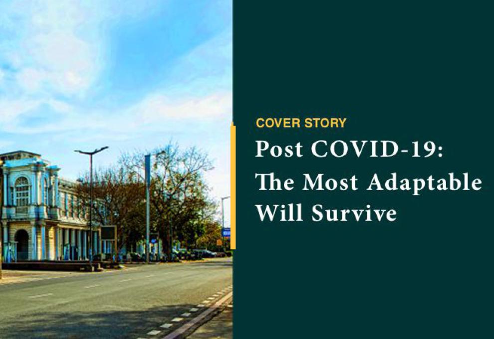 Post COVID-19: The Most Adaptable Will Survive